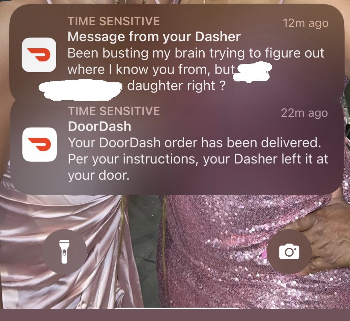 Unrelated but one time this man with a girl DoorDash name (already suspicious) fully name dropped my dad and I was terrified. KNOW WHO?!