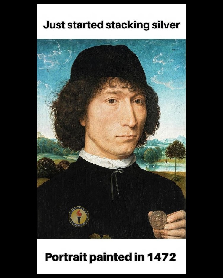 MoneyMetals's tweet image. “Just started stacking silver” (Portrait painted in 1472)

Money Metals Exchange 

#silverstacking #coincollecting #numismatics #silvercoins #coins #silver #preciousmetals #memes #meme