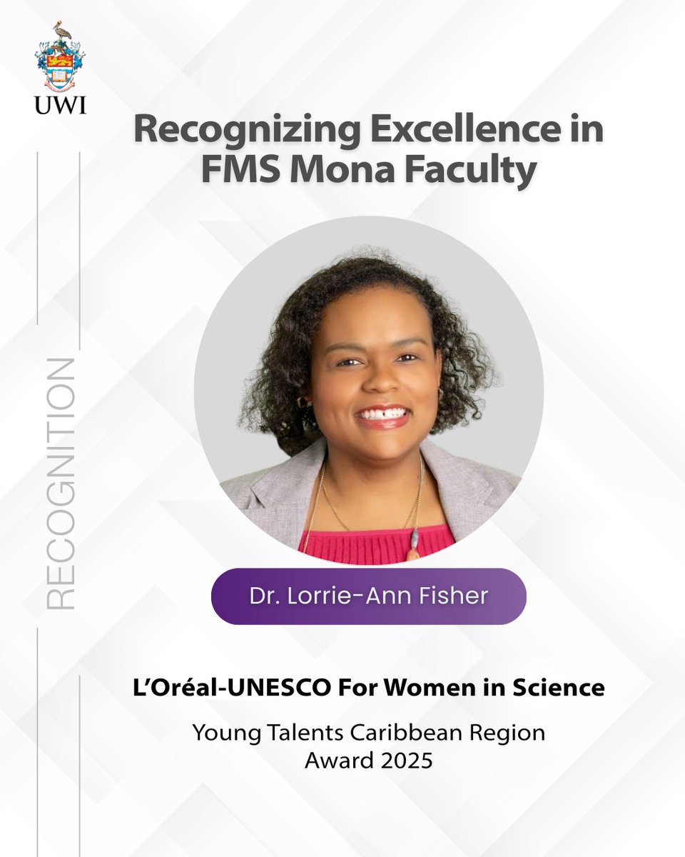 FMSMONACAMPUS's tweet photo. Celebrating excellence in the FMS Mona Faculty.

Congratulations to Dr. Lorrie-Ann Fisher, recipient of the 2025 L’Oréal-UNESCO For Women in Science Young Talents Caribbean Region Award.

📖 Read more in the latest FMS Newsletter: https://t.co/gkdBLotUYx

#FMSMona #UWIMona https://t.co/H4e9DtZ0y3