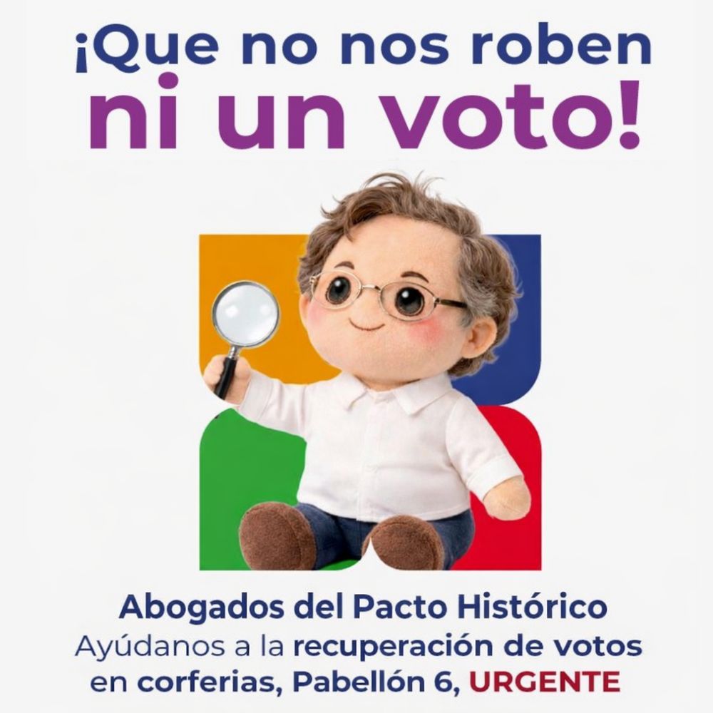 Abogadas/os del Pacto Histórico, necesitamos apoyo inmediato para la recuperación de votos. 🗳️🛡️

📍 Lugar: Corferias, Pabellón 6.
⏰ Hora: ¡Lo antes posible!
🪪 Requisitos: Cédula de ciudadanía y Tarjeta Profesional.
comunícate por WhatsApp con Isabel Fajardo 3116716513