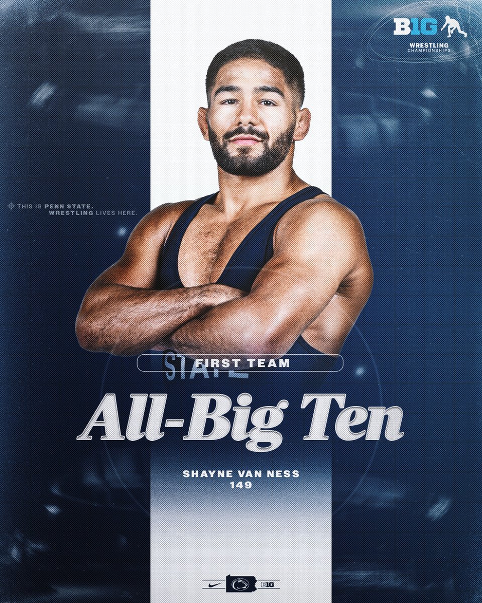 Congratulations to our All-Big Ten Wrestlers!
Shayne Van Ness, 1st Team All-Big Ten!
#PSUwr