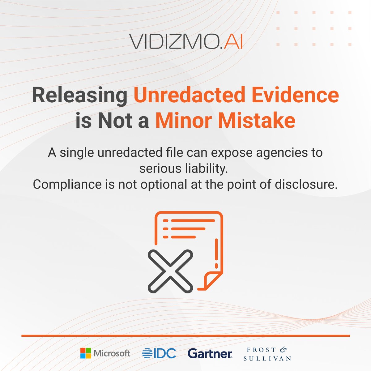 VIDIZMO Digital Evidence Management System integrates AI-powered redaction directly into evidence workflows, automatically detecting and concealing PII, PHI, and other sensitive identifiers before files are shared, released, or submitted to court.

Learn more: