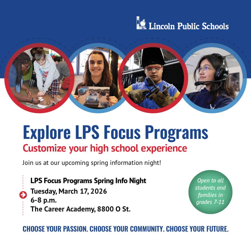 lps_cte's tweet photo. Looking for a customized high school experience?

Explore #LPSFocusPrograms at our spring info night!
Join us on Tuesday, March 17, 2026, 6-8 p.m. at The Career Academy (8800 O St.)

Open to all students and families in grades 7-11.
Learn more: https://t.co/7i5SDrTRBm https://t.co/lTsqghfv8D