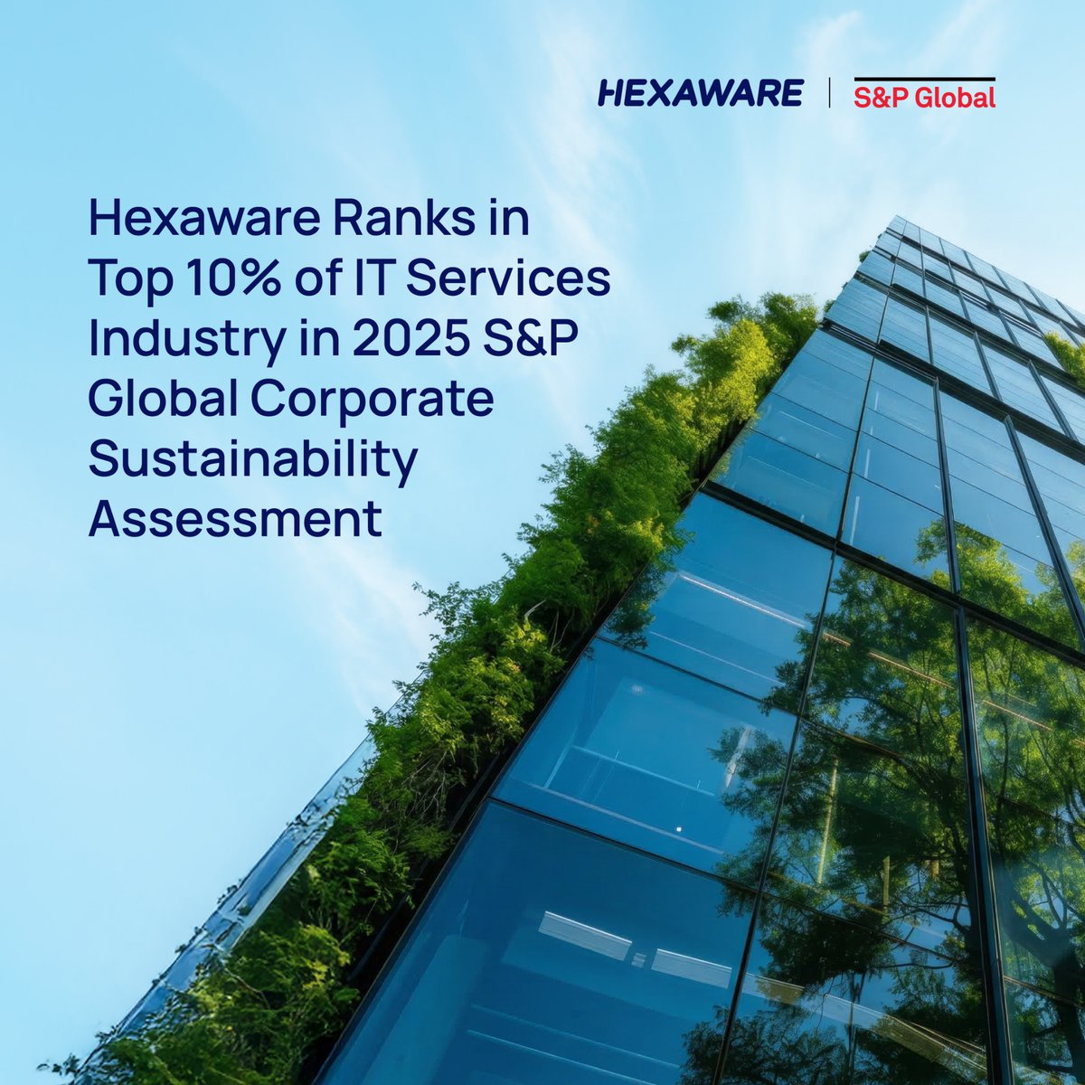 HexawareGlobal's tweet photo. Hexaware scored 83/100 in the 2025 @SPGlobal Corporate Sustainability Assessment, ranking in the top decile of #IT Services peers (As of Feb. 11, 2026). Also honored to be one of fewer than 900 companies worldwide in the S&P Global Sustainability Yearbook 2026. Read more: https://t.co/1FwA1jzzGR

#CSA2025 #CorporateSustainability #ClimateAction #Governance #ITServices #SustainableGrowth #ESG