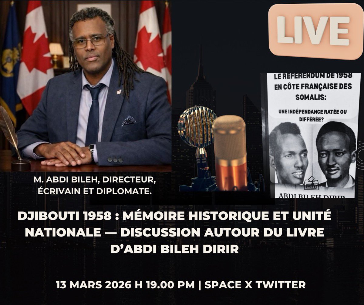 gortaque's tweet photo. 🎙️ Titre du X Space
Djibouti 1958 : mémoire historique, référendum et unité nationale — discussion autour du livre d’Abdi Bileh Dirir
À l’approche des débats #importants pour l’avenir de Djibouti, il est essentiel de revisiter notre histoire #commune.
Rejoignez-nous pour un X Space consacré au référendum de 1958 et aux mouvements nationalistes djiboutiens, à travers le livre d’Abdi Bileh Dirir.
Une #discussion ouverte pour comprendre le passé, réfléchir aux leçons de notre histoire et promouvoir le dialogue et l’unité #nationale.
🗓️ Date : 13 Mars 2026
⏰ Heure : 20:00 🌍 afrique/19:00🇪🇺
📍 Sur X Spaces
#Djibouti #Histoire #Diaspora #MémoireHistorique