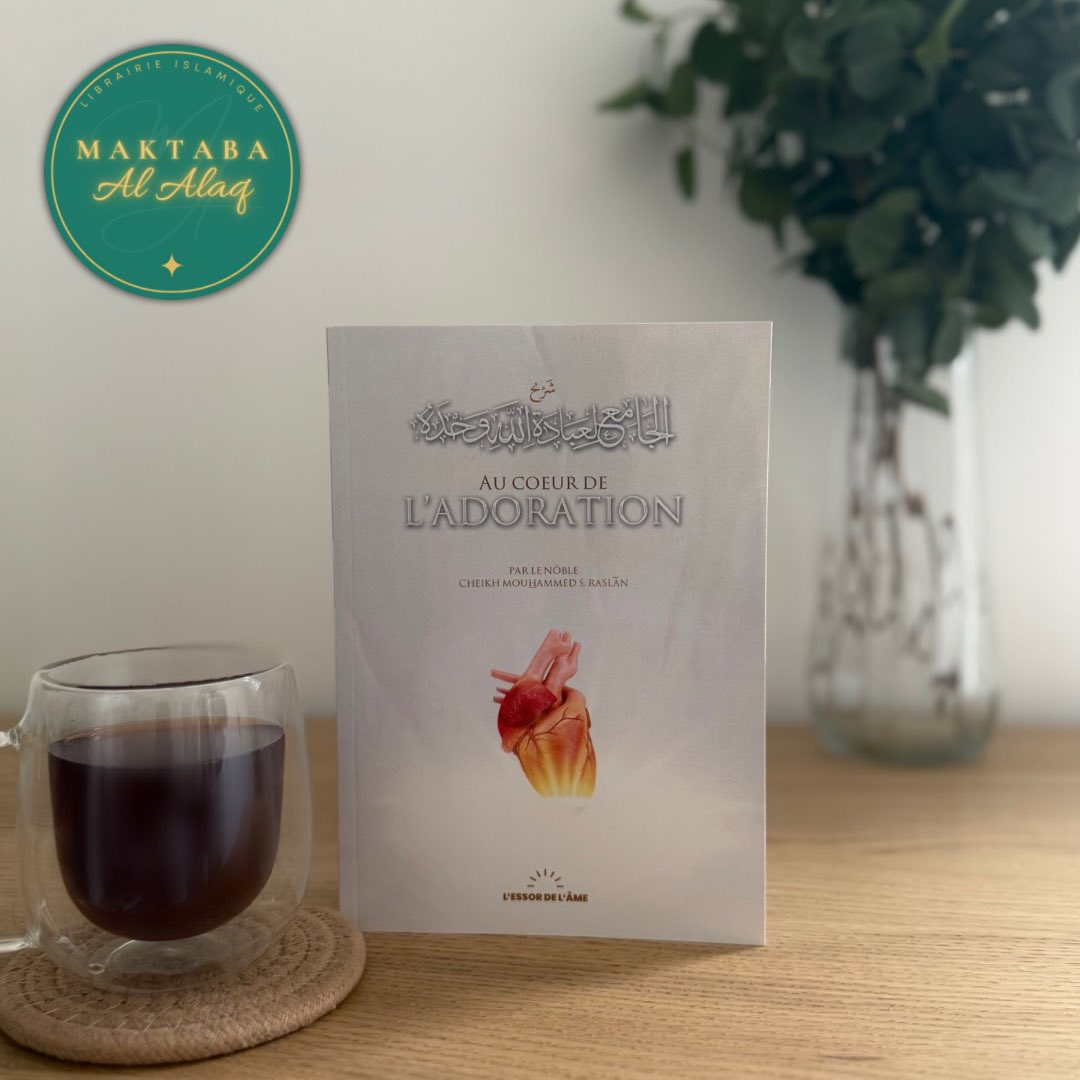 AlaqMaktaba's tweet photo. ‼️ NOUVEAUTÉ DISPONIBLE

🫀 Au cœur de l’adoration — Cheikh Mohammed Saïd Raslân

Un ouvrage bénéfique pour comprendre les actes d’adoration du cœur, renforcer sa foi et purifier ses intentions. ✨

Un rappel essentiel pour toute personne souhaitant se rapprocher d’Allah.

🛒 Disponible maintenant sur Maktaba Al Alaq ⬇️

https://t.co/hAspVWuqQp