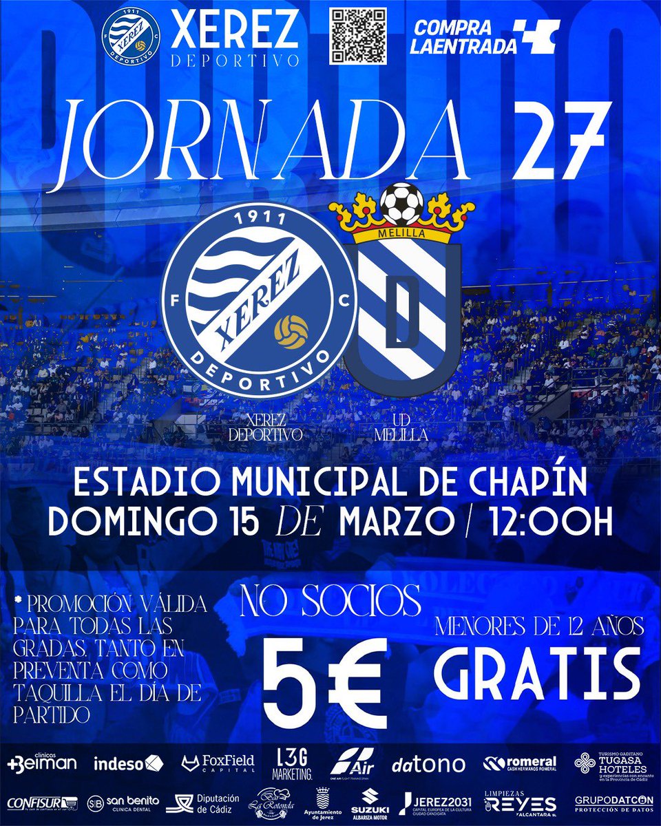 XerezDFC's tweet photo. CARTEL 🔵 | #XerezDeportivoMelilla

🏆 Jornada 27 Segunda Federación
🗓️ Domingo 15 de marzo
🕕 12:00H
🆚 @UDMelilla 
 🏟️Chapín

🔊 PROMO: Entrada general a no socios por solo 5€. Disponible tanto en preventa como en taquilla el domingo

🎟️ Venta online en @Compralaentrada ➡️ https://t.co/CuDZYZBmfX