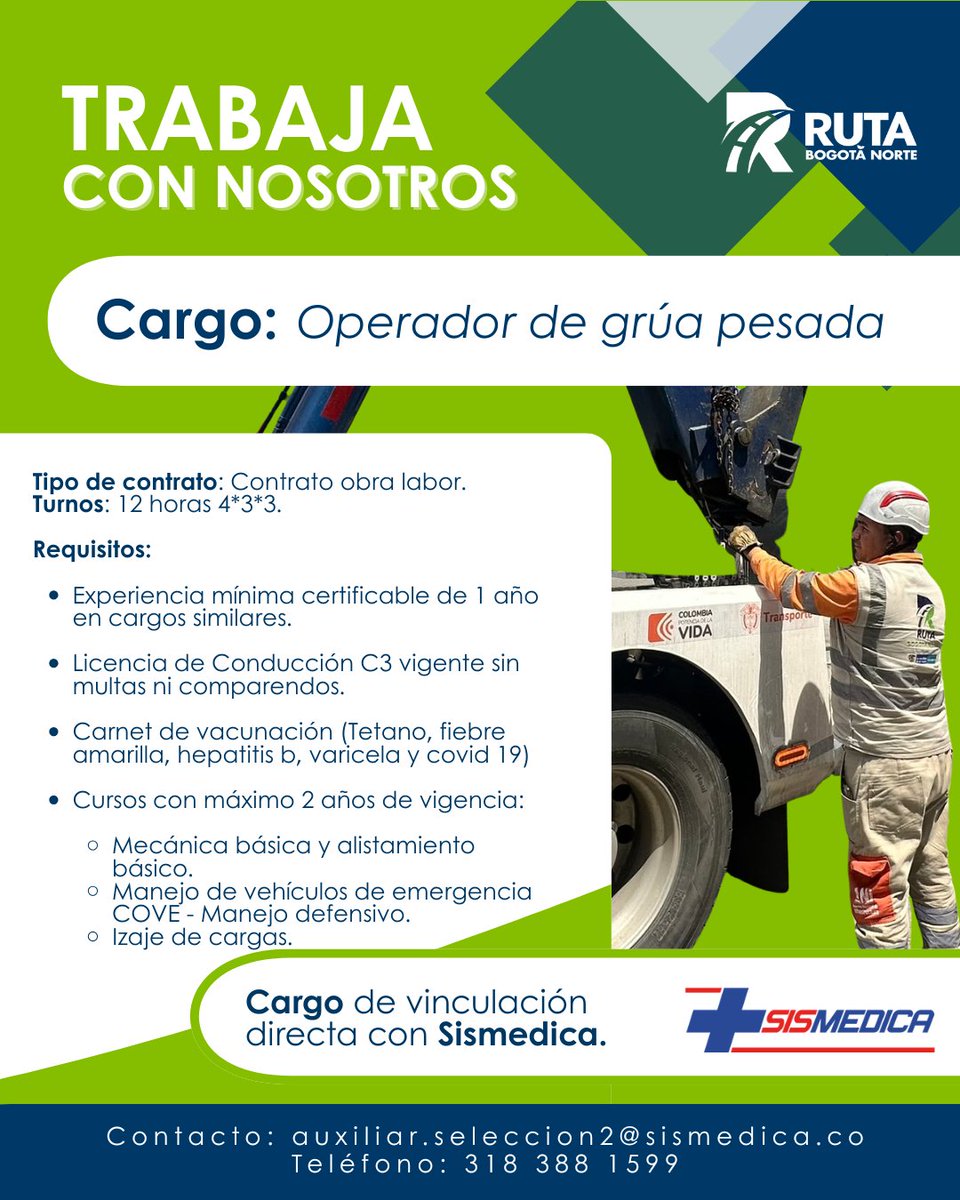 RutaBogotaNorte's tweet photo. #TrabajoSíHay 🚧 | #Atención Si eres Operador de grúa pesada, esta es tu oportunidad de vinculación directa con Sismédica.

📩 Envía tu hoja de vida a: auxiliar.seleccion2@sismedica.co
📞 Teléfono: 318 388 1599

#AccesosNorteFaseII #ConectandoRegiones 🚧 https://t.co/LtSBFEB9h6