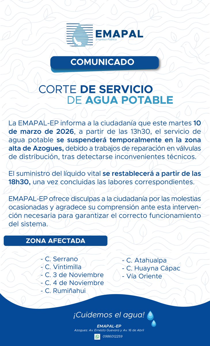 EMAPALAzogues's tweet photo. Comunicado: Debido a trabajos operativos, se realizará un corte temporal del servicio de agua potable en la zona alta de Azogues.
Revise los sectores afectados y el horario de suspensión del servicio.👇 https://t.co/zHEhl3aHPu