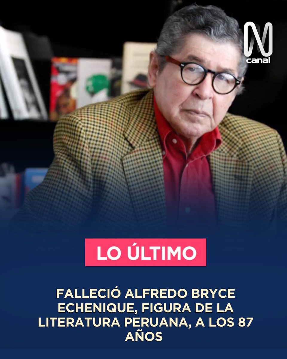 canalN_'s tweet photo. #LoÚltimo 

Casa de Literatura informó el fallecimiento de Alfredo Bryce Echenique, figura de la narrativa peruana, a los 87 años

Encuentra más información en la WEB ► https://t.co/hrg1h9s6jY https://t.co/FQMVx1tAIA