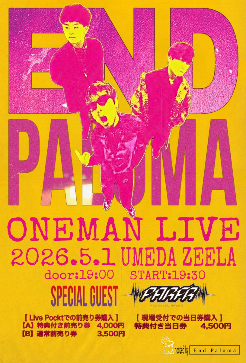 🔥🔥速報🔥🔥 2026年5月1日(金) at.梅田Zeela End Paloma 1st Album