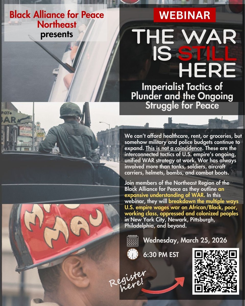 Join members of the Northeast Region of the Black Alliance for Peace as they outline an expansive understanding of WAR. In this webinar, they will breakdown the multiple ways U.S. empire wages war on African/Black, poor, working class, oppressed and colonized peoples.