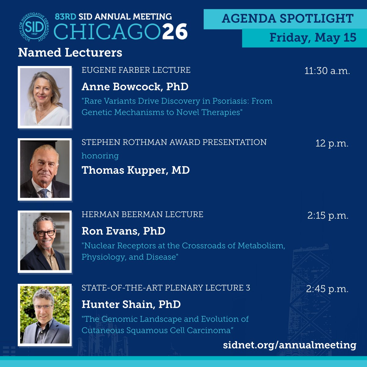 SocInvestDerm's tweet image. Friday &amp;amp; Saturday at #SIDChicago26: 

✅ Psoriasis genomics (Anne Bowcock) 

 ✅ Rothman Award (Thomas Kupper)  

✅ Nuclear receptors (Ron Evans)  

✅ Cancer genomics (Hunter Shain) 

 ✅ Science advocacy (Mary Woolley) 

Full lineup: sidnet.org/annualmeeting/… 
#dermresearch