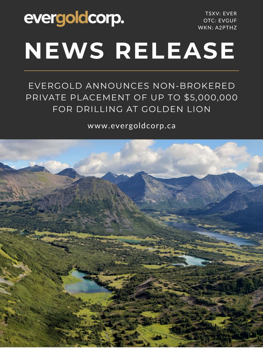 Evergold plans a C$5M financing to fund 2026 drilling and copper exploration at their Golden Lion Project.

Read the full release: evergoldcorp.ca/news/evergold-…

$EVER $EVGUF $A2PTHZ

#Mining #TSXV