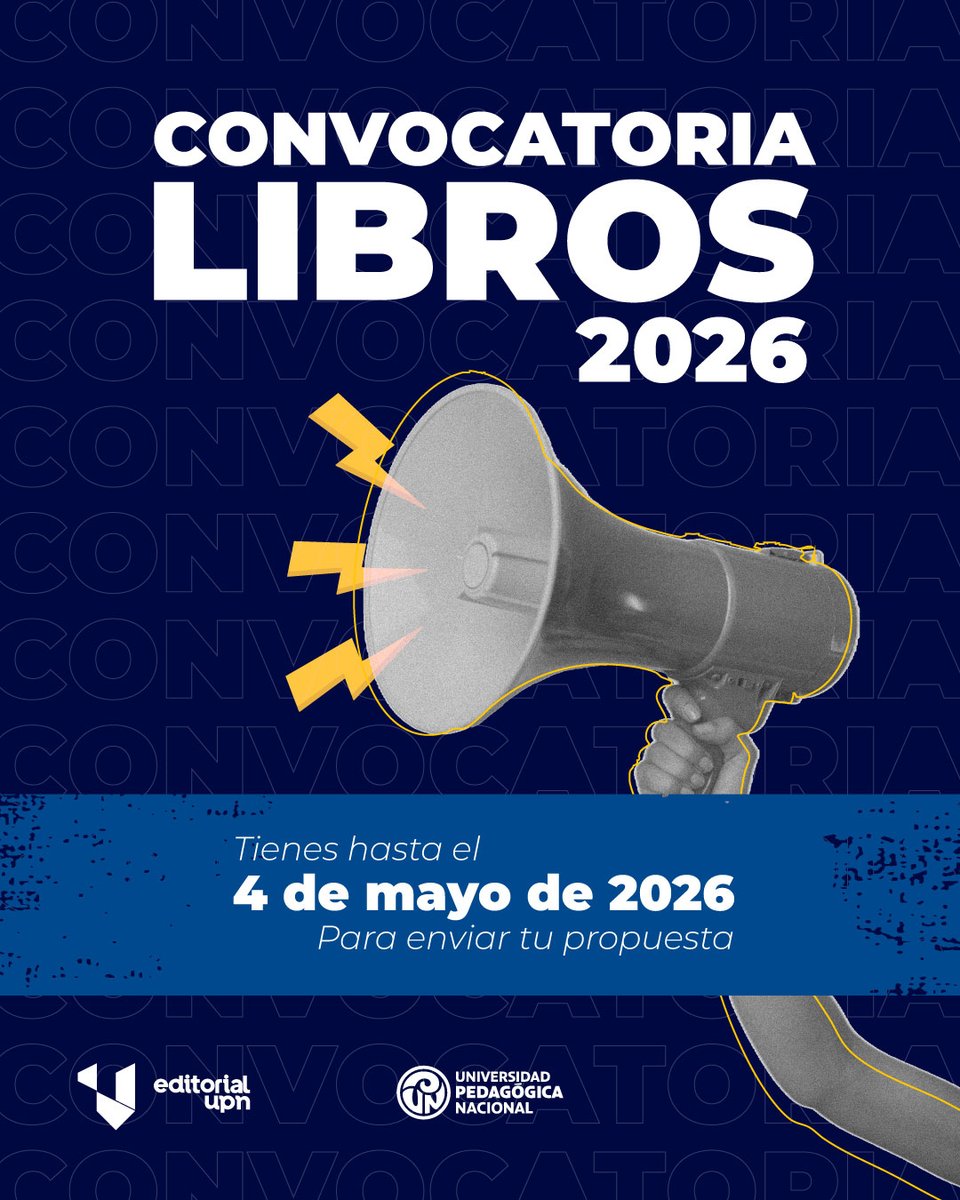 📚 Participa en la Convocatoria de Libros 2026. Comparte tu trabajo, tus reflexiones y tus aportes al campo educativo y académico a través de nuestro sello editorial.

👀 Recibimos postulaciones hasta el 4 de mayo de 2026.

📣 Revisa toda la info: editorial.upn.edu.co/wp-content/upl…