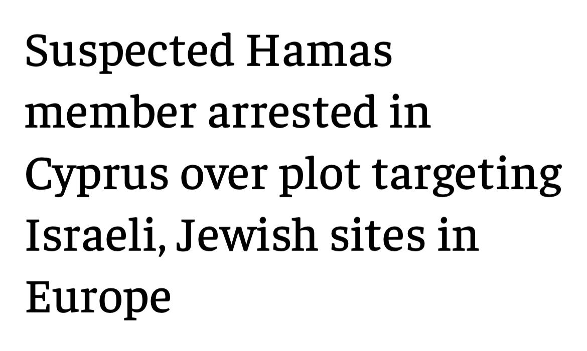A suspected Hamas member has been arrested in Cyprus after illegally smuggling 300 rounds of ammunition to two other suspected Hamas members in a plot to target Jews and Israelis in Europe.

The two other men were arrested in Germany and were in possession of multiple guns and a