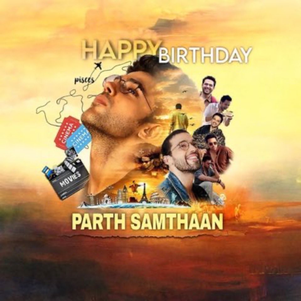 Happy birthday 🥳 

Hope you have a great time on your day

HAPPY PARTH DAY

#ParthSamthaan #SeherHoneKoHai