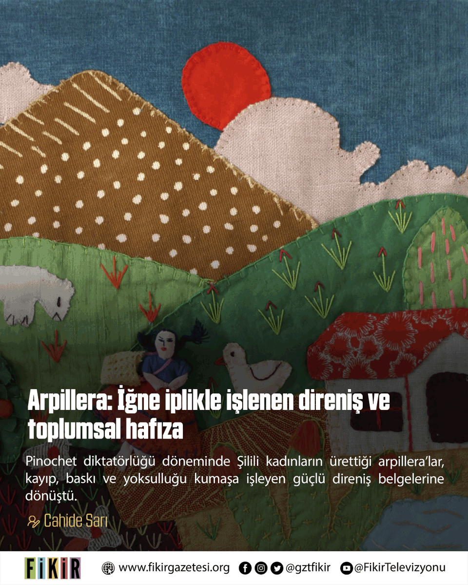 gztfikir's tweet photo. Arpillera: İğne iplikle işlenen direniş ve toplumsal hafıza

🖊️ Cahide Sarı

https://t.co/BrW3hbZ3QG https://t.co/s1h7MYdOEz