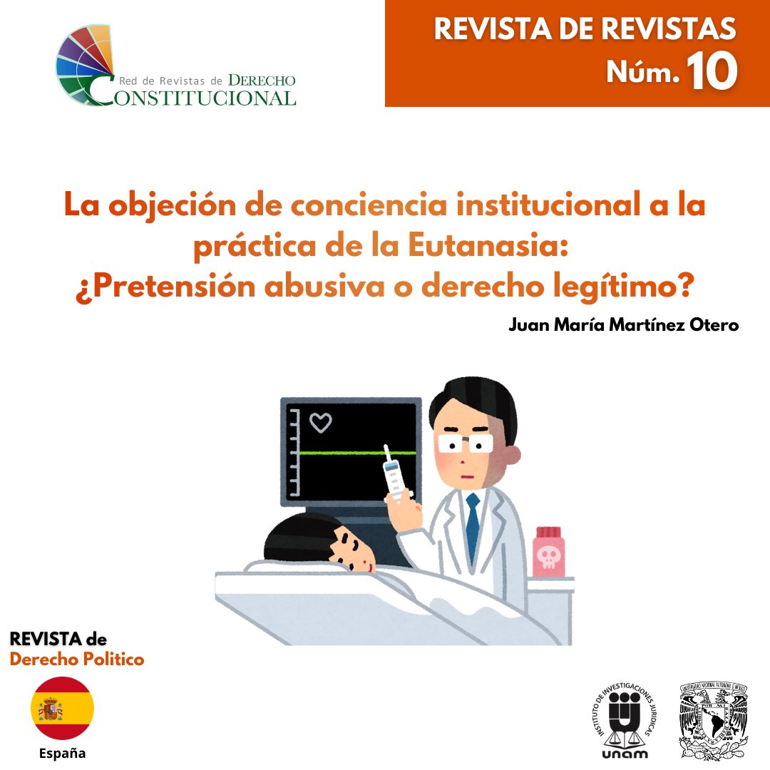 RedconsIIJ's tweet photo. La Red de Revistas de Derecho Constitucional los invita a leer: "La objeción de consciencia institucional a la práctica de la Eutanasia: ¿pretensión abusiva o derecho legítimo?"

Disponible en el Número 10: https:// https://t.co/JWTIzBzHpF https://t.co/tRPq7eCO60