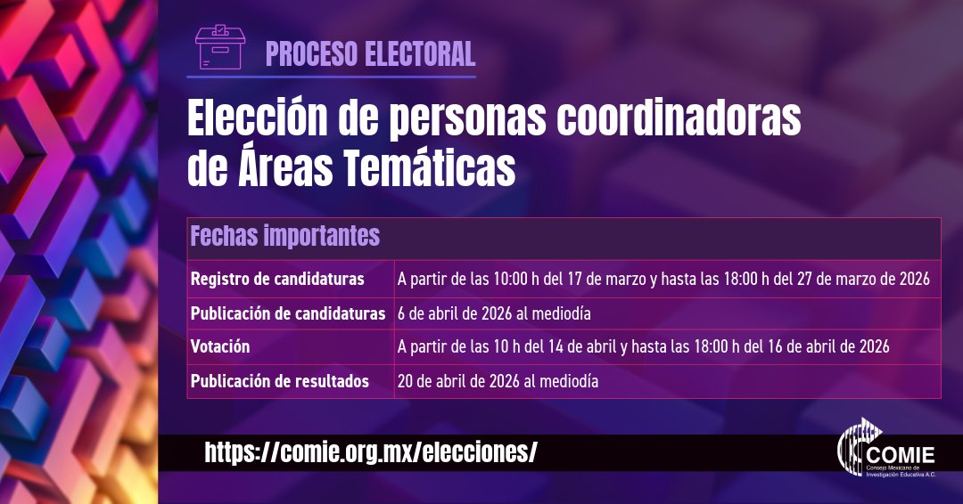 comiemx's tweet photo. El COMIE, A.C. invita a sus asociadas y asociados a participar en el Proceso de Elección de personas coordinadoras de Áreas Temáticas.
🔎 Consulta la convocatoria completa aquí: https://t.co/eu5h9p472W
#COMIE #InvestigaciónEducativa https://t.co/VhOdkr2QMZ