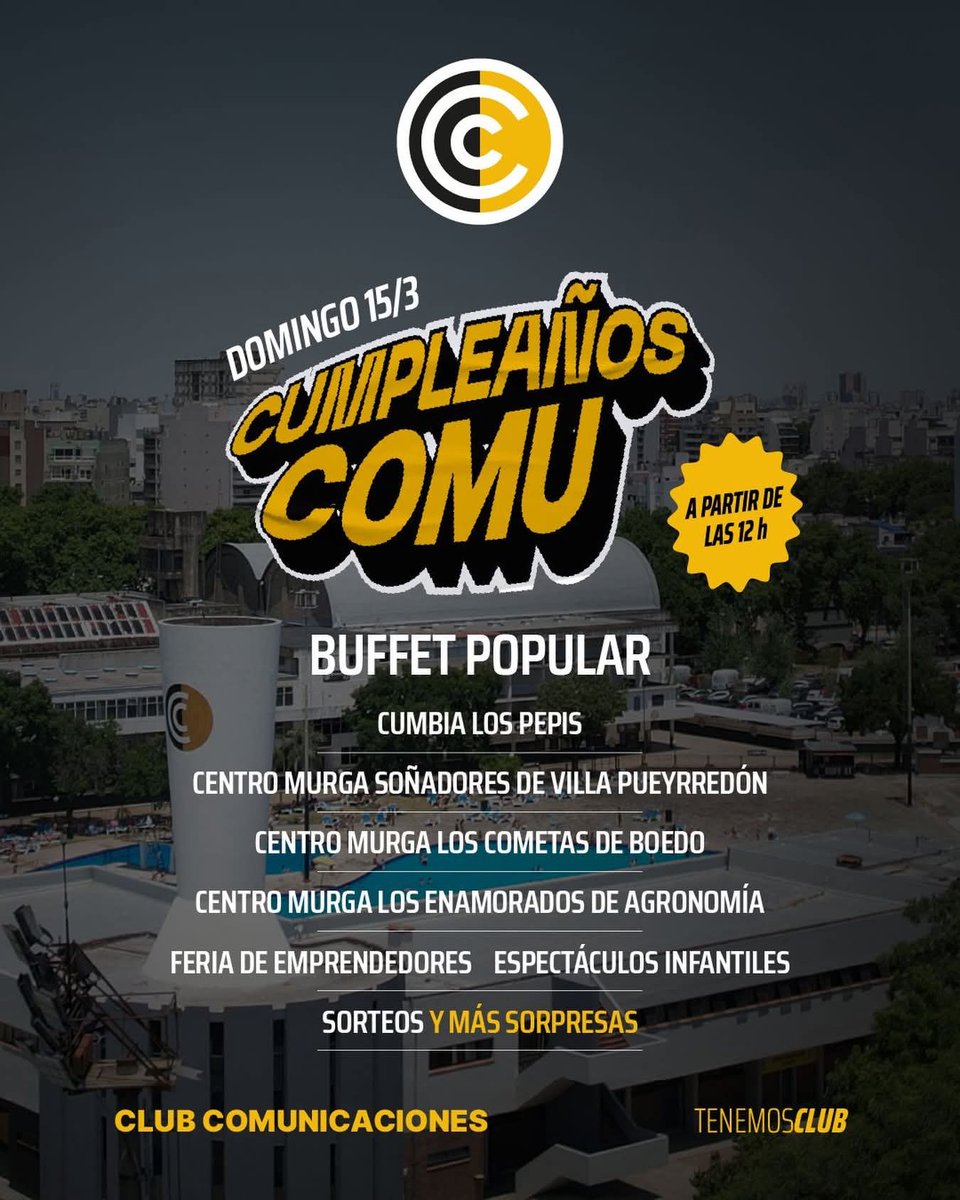 🖤 ¡Comu cumple 95 años y los festejamos con todo! 💛

🎂 Este domingo 15/3 vení al Club más lindo de Capital para festejar con nosotros.

📋 Desde las 12:00 h vas a disfrutar de:
- Espectáculos infantiles
- Sorteos
- Show de Murgas
- Cumbia Los Pepis

¡Y muchas sorpresas más!