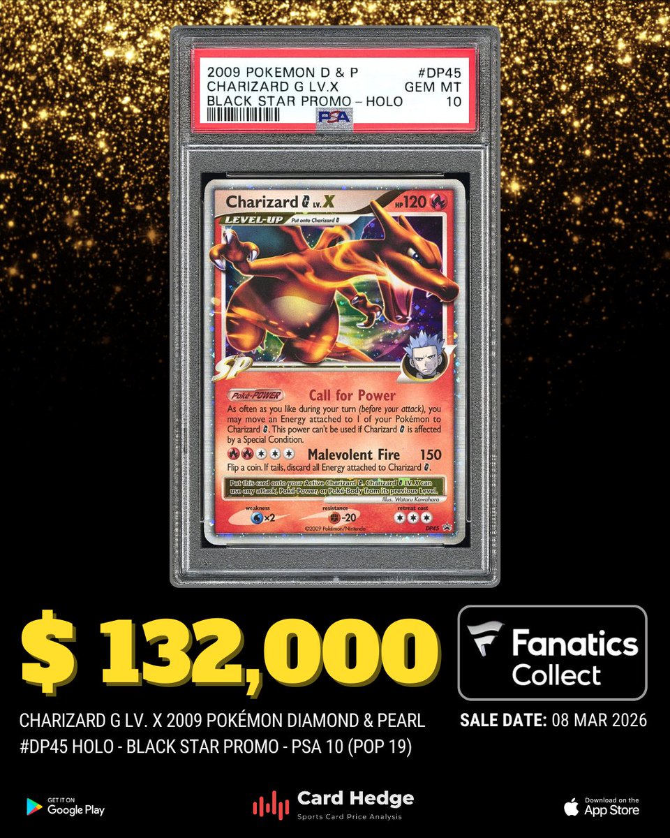STELLAR SALE: Featuring a 2009 Pokmon Diamond & Pearl Black Star Promo Holo  Charizard G Lv. X, graded PSA 10 (POP 19), sold for $132,000 via auction  with Fanatics Weekly last March 8th!
