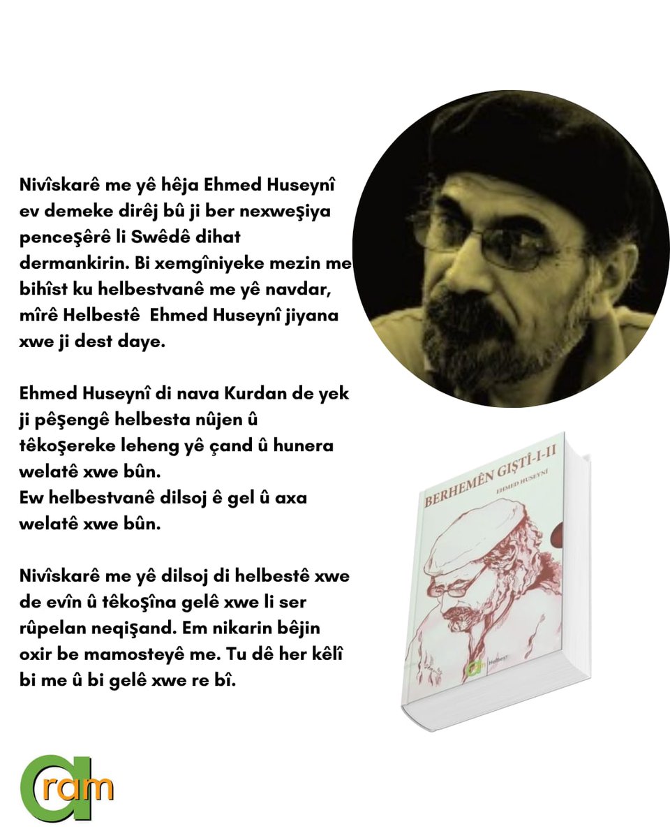 aram_yayinevi's tweet photo. Em nikarin bêjin oxir be mamosteyê me. Tu dê her kêlî bi me û bi gelê xwe re bî.

#EhmedHuseynî https://t.co/iipsPM0Jvb