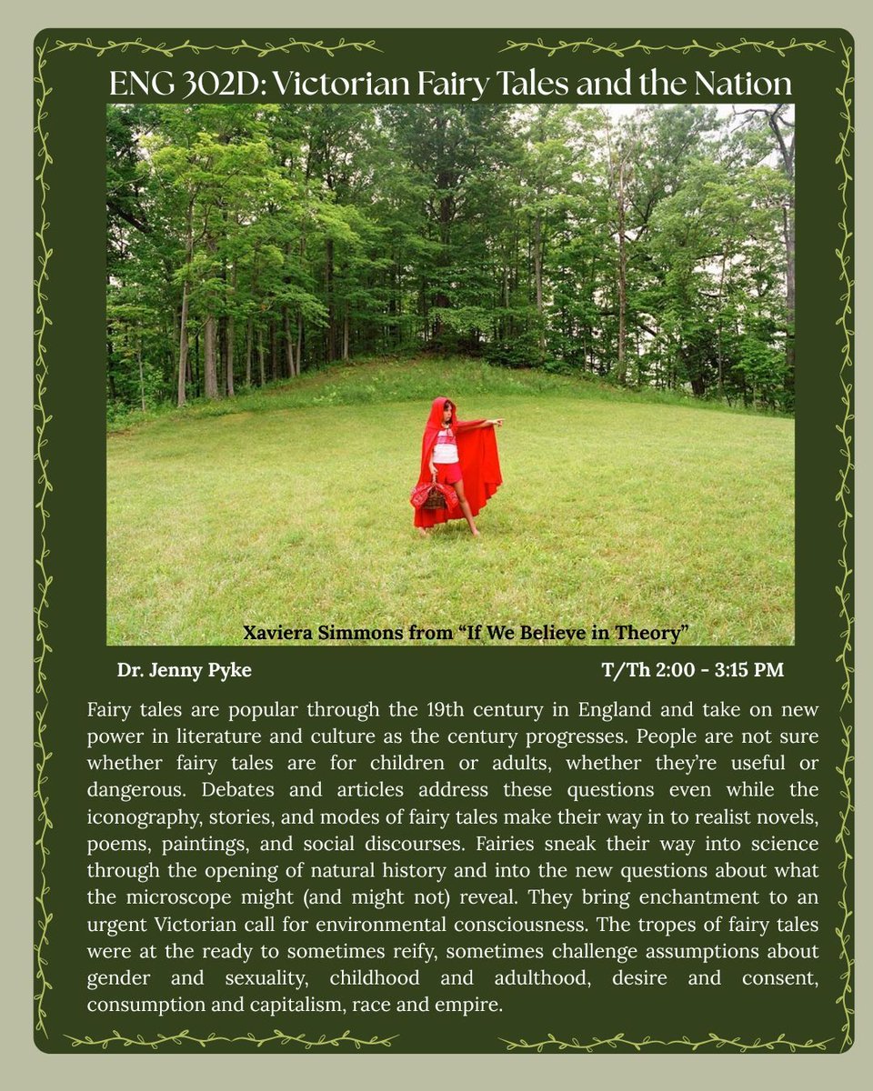 Check out ENG 302D: Victorian Fairy Tales and the Nation with Dr. Jenny Pyke! Fall 2026, Tuesdays and Thursdays, 2:00-3:15PM.