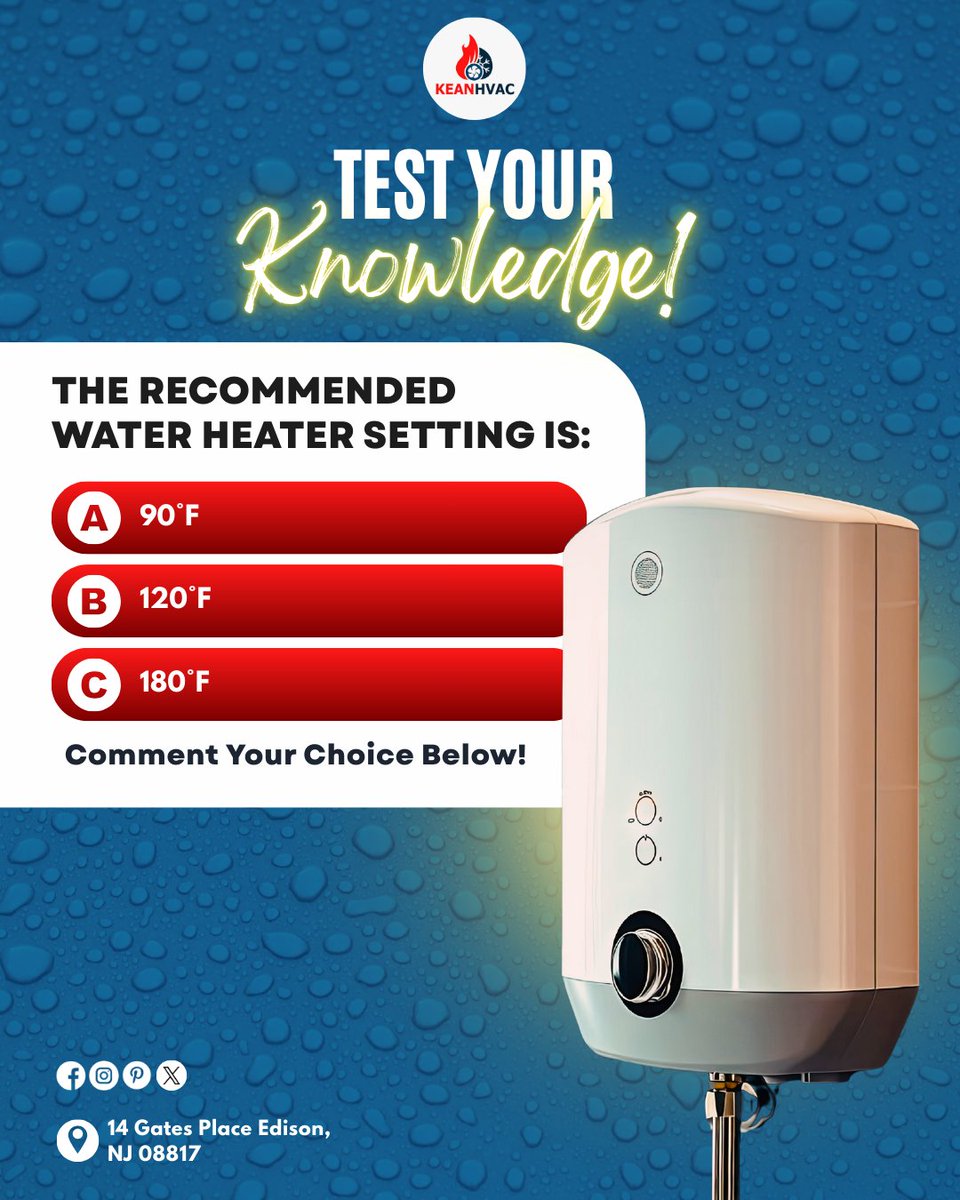 The recommended water heater setting is?

Comment your choice below!

Call us Now: 2019513430
Visit us Now: 14 Gates Place Edison, NJ, US 08817
#Kean #HVAC #homemaintenance #heatingandcooling #energytips