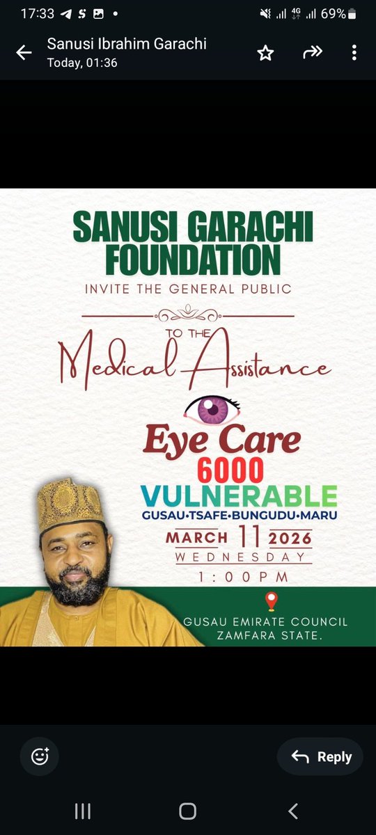 EYE CARE SERVICES

The Sanusi Garachi Foundation invites underserved members of Gusau, Tsafe, Bungudu, and Maru LGA's, Zamfara state to free eye care services aimed at improving eye health and preventing avoidable vision problems.

Date: Wed 11th March, 2026
Time: 1 pm

#Zamfara