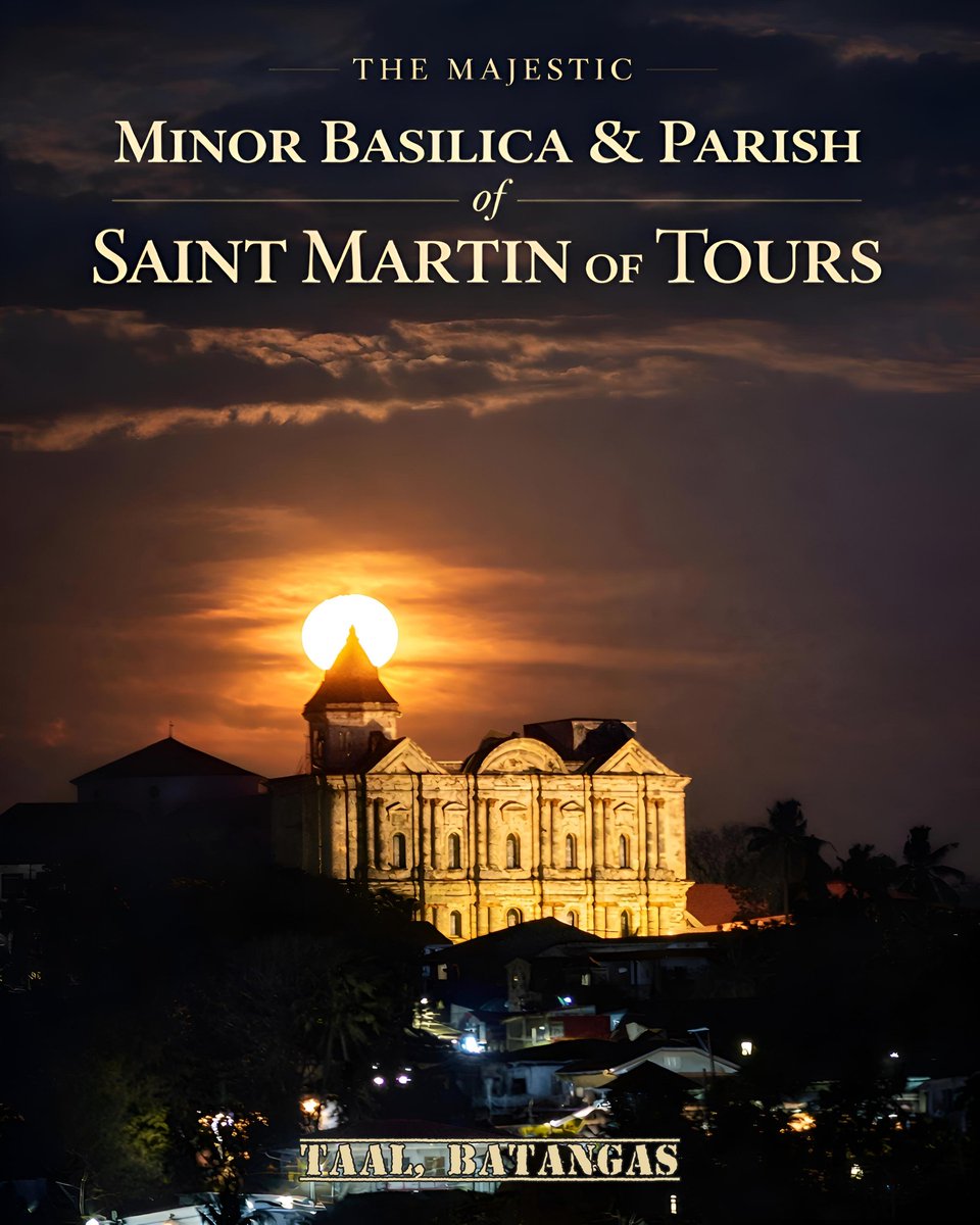 Patrickcuasay's tweet photo. Where History and Faith Meet the Light 🌕✨️

As the moon crowns the skyline of Taal, the Minor Basilica &amp; Parish of Saint Martin of Tours rises in quiet majesty. A timeless beacon of faith, heritage, and devotion in the heart of Batangas. https://t.co/ekLTfrgmm2