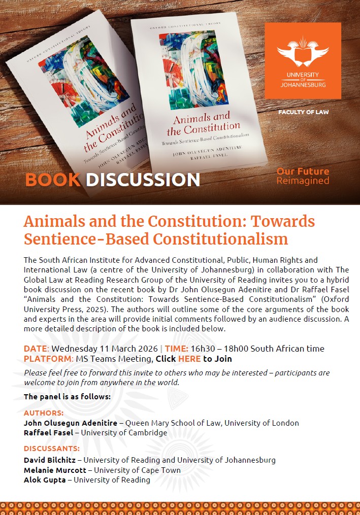 AnimalLawReform's tweet photo. Check out the Animals &amp; the Constitution event happening tomorrow, 11 March @ 4:30pm.
Prof Bilchitz &amp; Dr Murcott from ALRSA will be discussants on the panel.
Join on Teams here: https://t.co/RBxRWW4TLg
@SAIFAC_UJ @go2uj
#animallaw https://t.co/N2UGIpeIqV
