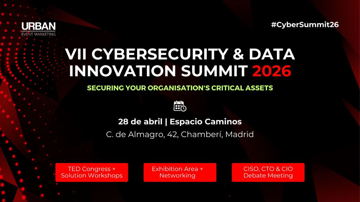 FundacionDedalo's tweet photo. ¡Vuelve el VII #CyberSummit26!

El 28 de abril llega a Madrid este evento de #Ciberseguridad. Podrás aprender de expertos además de ver en exclusiva los nuevos productos de empresas. Organizado por @UrbanEventMkt.

¿Te lo vas a perder?

¡Regístrate!
https://t.co/9vnh0PMsIX https://t.co/GoztAQd8Wh