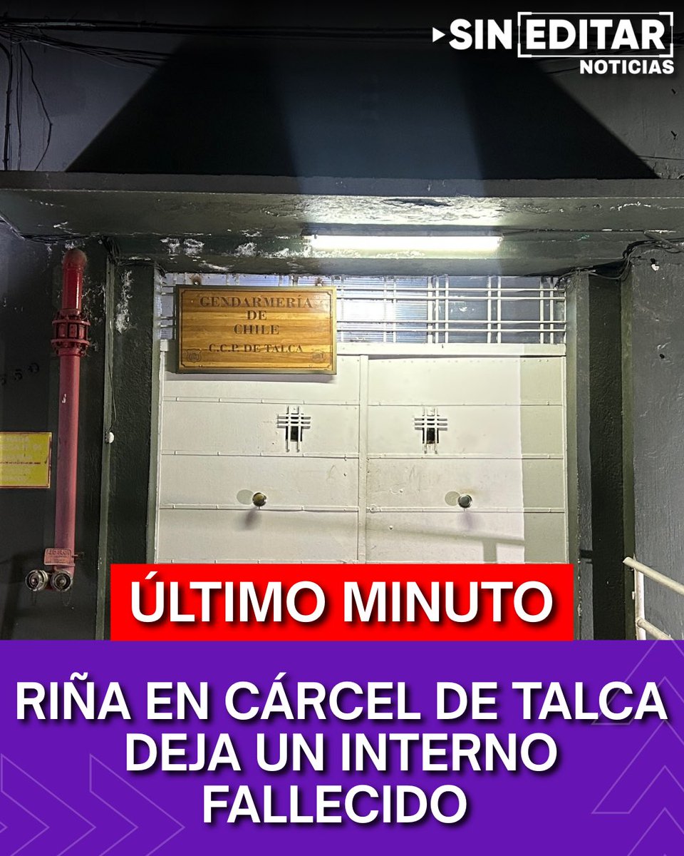 SinEditarChile's tweet photo. 🟣 Una riña al interior de la Cárcel de Talca, cuando personal de Gendarmería realizaba allanamientos en busca de armas blancas u otros elementos prohibidos, deja a un interno fallecido. Además, otro recluso se encuentra en estado grave. Noticia en desarrollo. https://t.co/CE7koqrxnU
