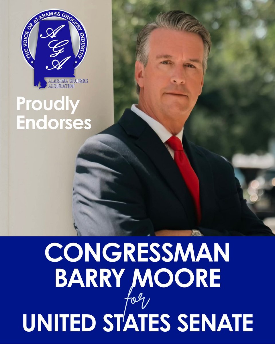 The Alabama Grocers Association is proud to endorse Congressman Barry Moore for the United States Senate.

“America’s grocery industry depends on strong supply chains, sensible regulation, and leaders who understand how federal policy affects families at the checkout counter,”