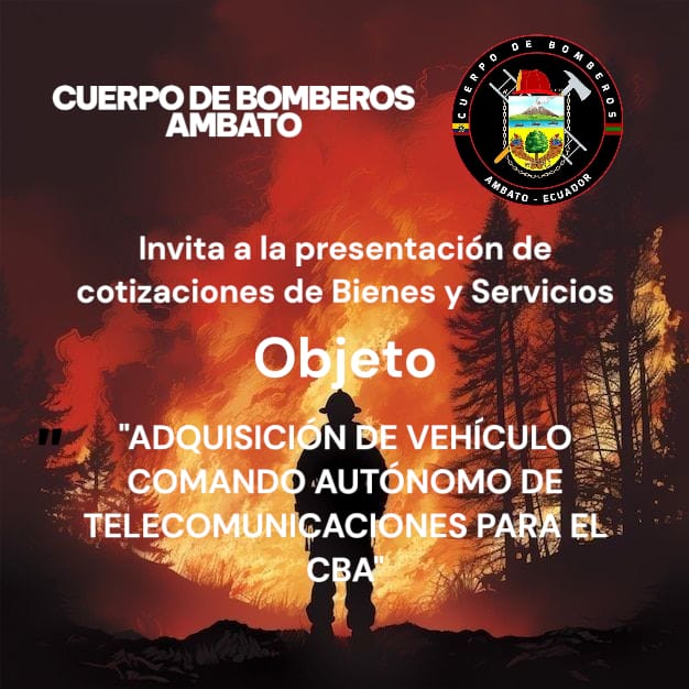 El Cuerpo de Bomberos de Ambato, en cumplimiento de los principios de trato justo, invita a los oferentes interesados a enviar sus cotizaciones. para el proceso:
"ADQUISICIÓN VEHÍCULO COMANDO AUTÓNOMO DE TELECOMUNICACIONES PARA EL CBA"
compraspublicas.gob.ec/ProcesoContrat…