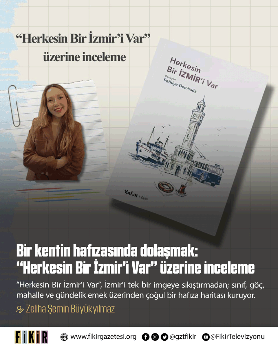 gztfikir's tweet photo. 📚 Kordon’un vitrin İzmir’inin gerisinde bir şehir daha var: göçlerin, sınıf yarıklarının, mahalle içlerinin İzmir’i. “Herkesin Bir İzmir’i Var” bu hafıza katmanlarına yaklaşıyor. 

🖊️ Zeliha Şemin Büyükyılmaz yazdı

https://t.co/UPr4uYocSV https://t.co/c2qheXRxZH