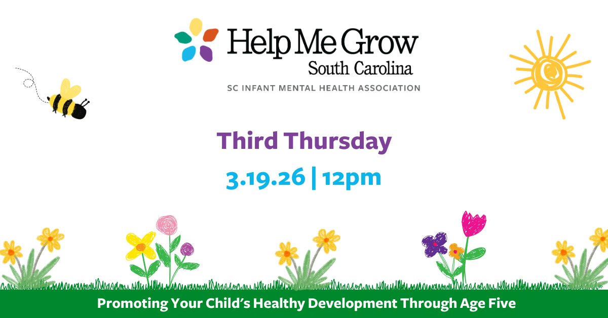 South Carolina Infant Mental Health Association has a free upcoming March Third Thursday Webinar: "Growing Early Connections: How Help Me Grow supports Infant Mental Health in South Carolina." Thursday, March 19th at 12pm on Zoom.

hub.scimha.org/march-2026-thi…