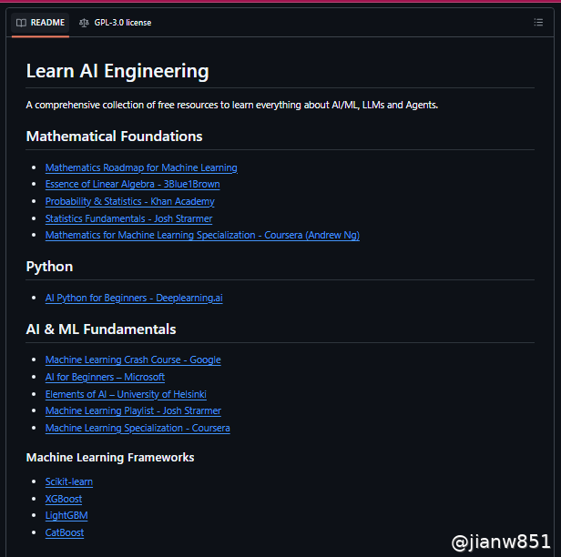 jianw851's tweet photo. Most AI engineers I know quietly use one repo.

It’s basically a complete AI learning hub, all the best resources in one place.

No fluff. Just what actually matters.

Repo: https://t.co/nTQWH91Gk4

What’s inside 👇

Math → Models

• Linear algebra made simple
• Statistics from Khan Academy
• Andrew Ng’s ML math foundations

Python + ML Basics

• Google’s Machine Learning Crash Course
• Microsoft’s AI for Beginners
• Josh Starmer’s ML explanations

Deep Learning

• https://t.co/sWccrJMDmN practical deep learning
• PyTorch + TensorFlow resources
• Stanford computer vision materials

LLMs (the real stuff)

• Build GPT from scratch
• Hugging Face LLM course
• Andrej Karpathy’s deep-dive videos

Prompt Engineering

• core prompting techniques
• structured output frameworks
• practical prompt patterns

RAG & AI Agents

• 30+ RAG architectures
• Hugging Face agents course
• MCP resources from Anthropic

Deployment

• MLOps best practices
• Full Stack Deep Learning
• Stanford ML systems design

This is the kind of repo that normally takes weeks to find.

Here it’s all in one place.

Save this if you're learning AI. 🔖

#AI #MachineLearning #GenerativeAI #LLM #AIAgents #LearnAI