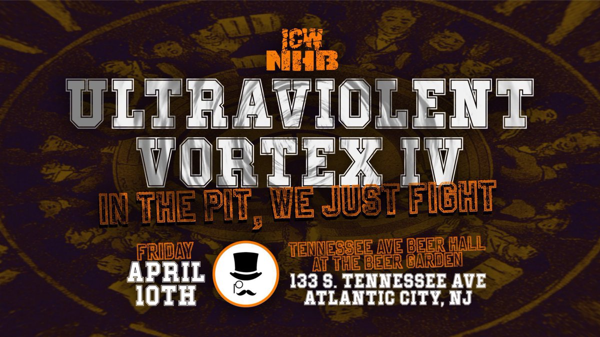 ATLANTIC CITY NJ 🎲 

WHAT HAS BEEN YOUR 
FAVORITE FIGHT FROM A 
ULTRAVIOLENT VORTEX?! 

THE ULTRAVIOLENT VORTEX &amp;
THE PIT RETURNS and is COMING to THE TENNESSEE AVE BEER HALL in ATLANTIC CITY NJ!! 

ALL FIGHTS WILL BE A MYSTERY!!! 

WHO WILL ENTER THE VORTEX? 

LIVE! FRIDAY