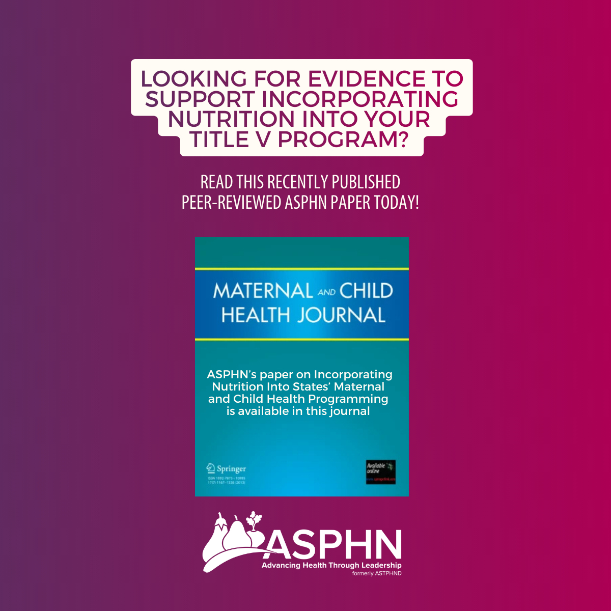 📚 ASPHN published in the peer-reviewed Maternal and Child Health Journal! Our article explains how to integrate nutrition into state Title V programs through the CHW State Capacity Building Program’s framework. Read it here: linktr.ee/asphn

#PublicHealthNutrition #CHW
