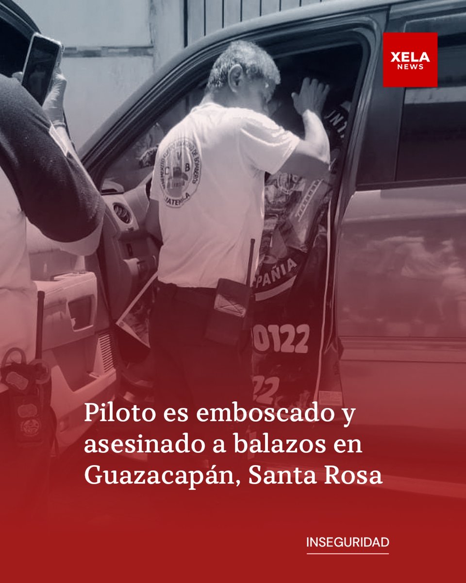XelaNewsGt's tweet image. #ULTIMAHORA #InseguridadGT🌱| VIOLENCIA IMPARABLE EN EL PAÍS DE "LA TRANQUILIDAD" DE BERNARDO ARÉVALO.
Piloto pierde la vida, luego que desconocidos lo emboscaran y le dispararon en repetidas ocaciones, quedando fallecido en el interior de su vehículo, en Guazacapán, #SantaRosa.