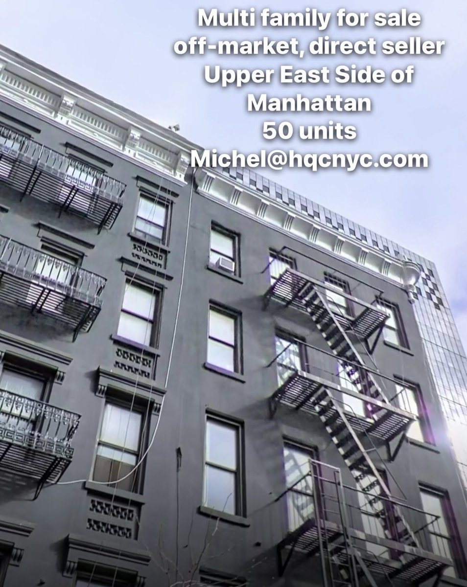 Exclusive Offering – Upper East Side, NYC
Corner Multifamily Building Available for Acquisition
•50 Residential Apartments
•Off-Market Opportunity / Direct from Seller

Price upon request 

Inquiries: Michel@hqcnyc.com

#cre #retwit #crexi #nyc #invesments
#commercialrealestate
