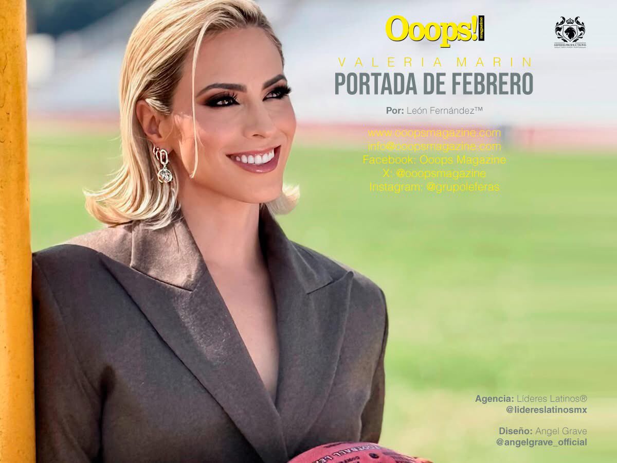 ooopsmagazine's tweet photo. Valeria Marín, portada en Ooops! Magazine febrero 2026. Mira el reportaje completo aquí: https://t.co/CH9C0Fi0Na @dlbnoticias
.
Portada: @valmarin_r 
Diseño cover: @leonfernandezoficial
Fotos: Disclaimer: Las imágenes
utilizadas son propiedad de sus autores 
@lidereslatinosmx https://t.co/C2NgEdawJf