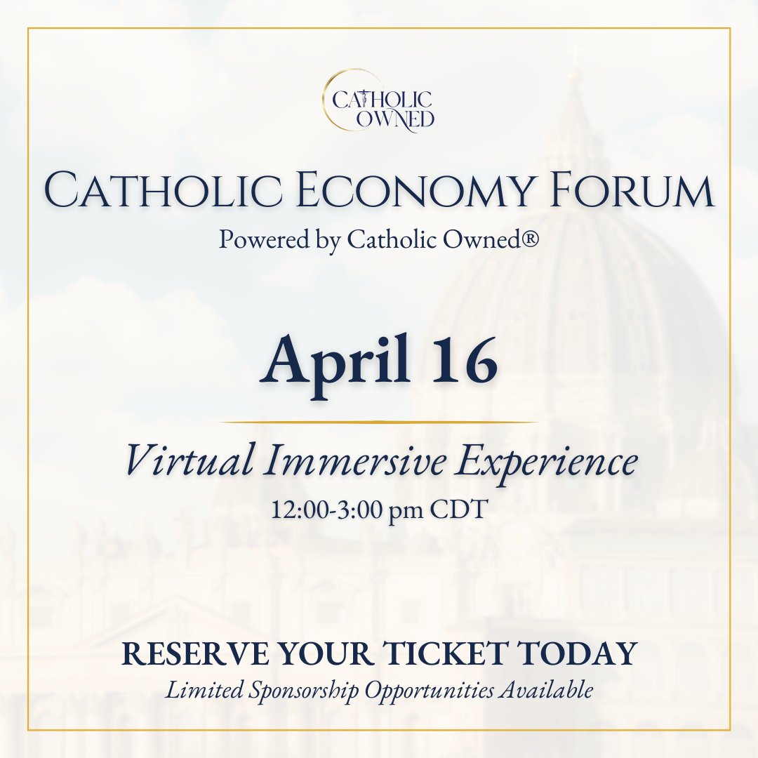 We’re excited to announce the inaugural Catholic Economy Forum. 📅 April ...