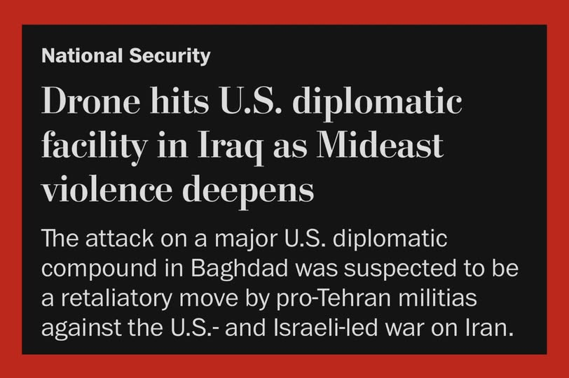 A drone assault hit a major U.S. diplomatic facility in Iraq on Tuesday in a suspected retaliation by pro-Tehran militias to the U.S. and Israel’s war on Iran, according to a security official and an internal U.S. alert reviewed by The Washington Post.