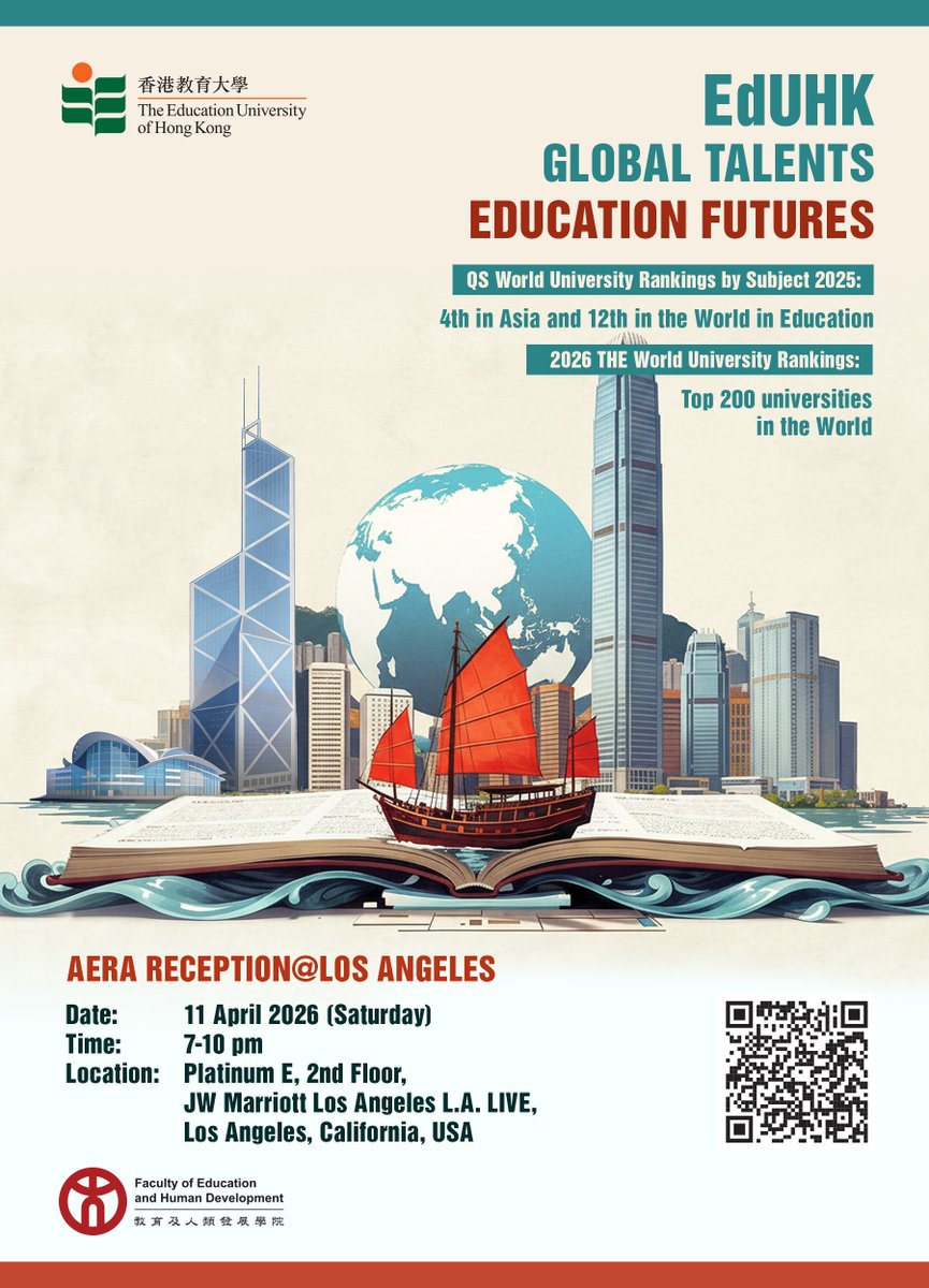 FEHD_EdUHK's tweet image. 🎉 Join us at the FEHD Reception during #AERA2026!
 📅 April 11, 2026 | 🕗 7-10 PM | 📍 JW Marriott LA L.A. LIVE
Meet our fellow academics, explore collaboration opportunities, &amp;amp; celebrate our 91+ presenters at 104 events!
RSVP 👉 eduhk.au1.qualtrics.com/jfe/form/SV_43…
All are welcome! See you