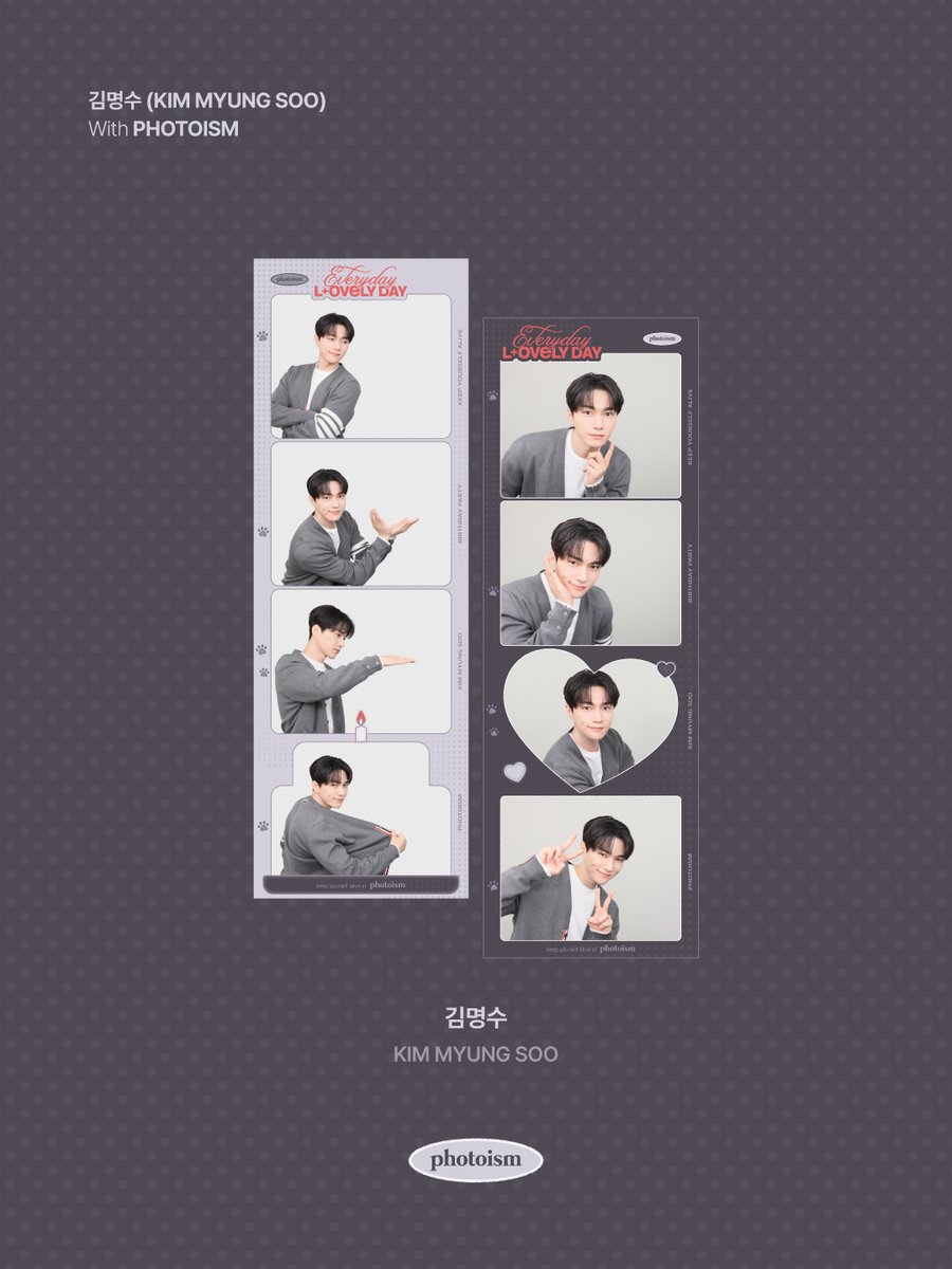 PHOTOISM X Kim Myungsoo
ARTIST FRAME OPEN !

「Kim Myungsoo」の誕生日を記念して
アーティストフレームがオープンいたします。

Photoism全店舗で撮影をお楽しみ頂けます！

📅 03月13日(金) – 04月26日(日)

* 「Gap Factory Store