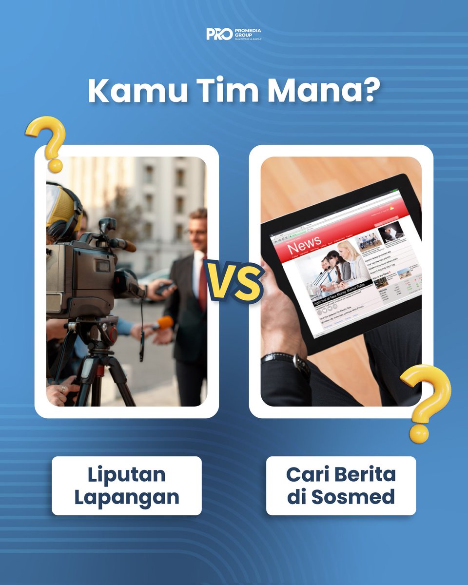 PromediaGroupID's tweet photo. Ada yang nyaman dengan liputan lapangan, sedangkan yang lain nyamannya cari berita di sosial media. Kamu tim mana?

Promedia Group,
Maveericks and Ahead
The Future of Digital Media Ecosystem

---
#promedia #promediagroup #promediaecosystem https://t.co/xg7GGPeveT