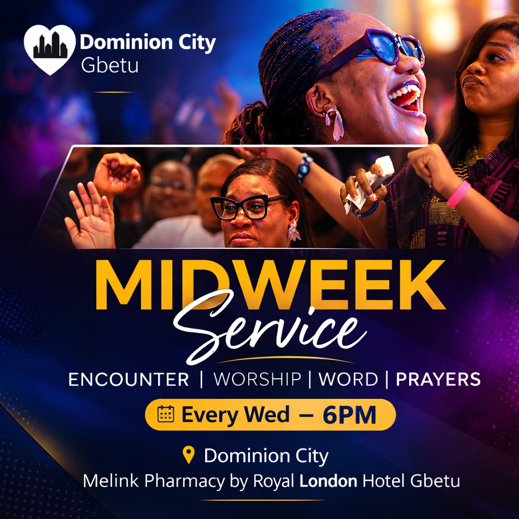 DCGbetu's tweet photo. An evening of worship, life-changing Word, and fervent prayers.
📖 Psalm 95:6–7

The middle of the week is the perfect time to pause, recharge spiritually, and receive fresh strength from God's presence.

🕕 Every Wed — 6 pm
Come expectant. Invite someone.
#DominionCityGbetu https://t.co/zFm49FSyEw